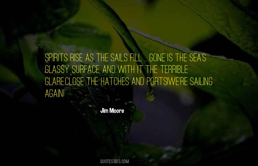 Sailing Out To Sea Quotes #639290
