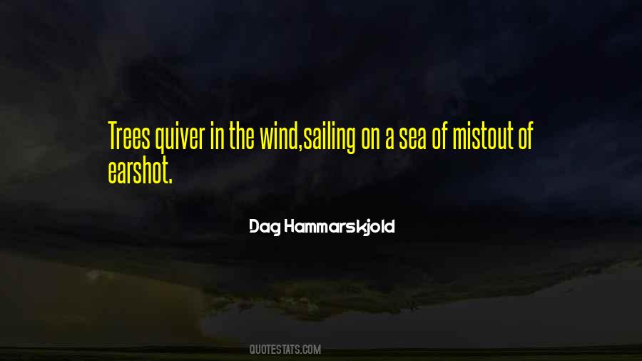 Sailing Out To Sea Quotes #855218