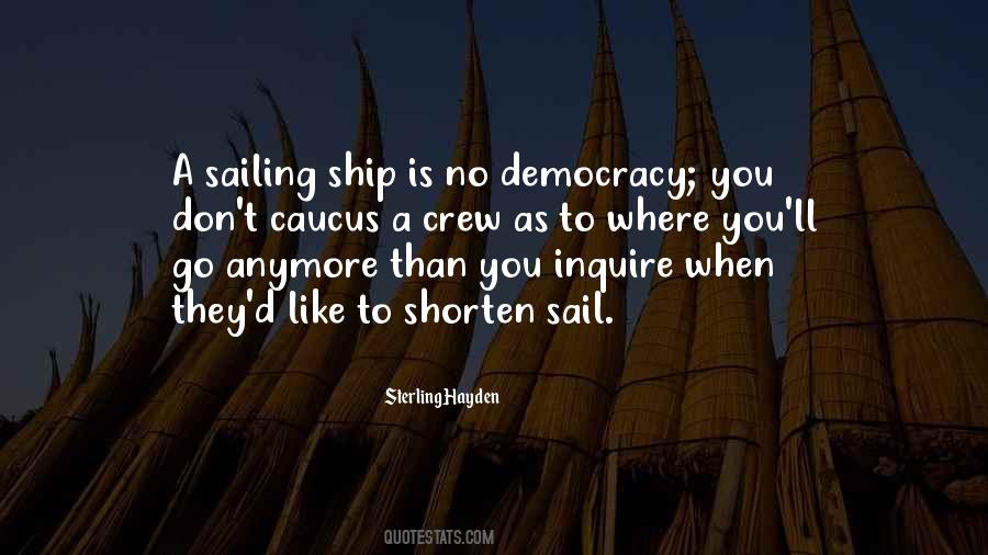 Sailing Ship Quotes #126060