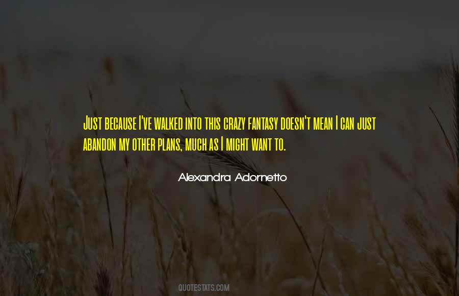 Quotes About Adornetto #1461307