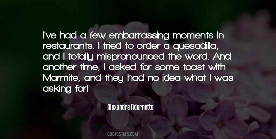 Quotes About Adornetto #1488958