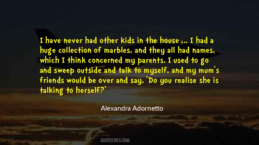 Quotes About Adornetto #213929