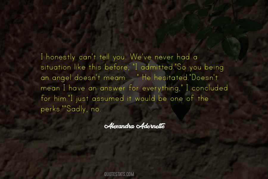 Quotes About Adornetto #395849