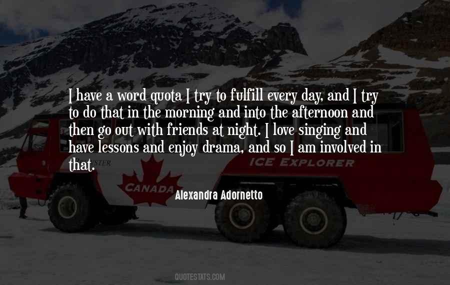 Quotes About Adornetto #431588