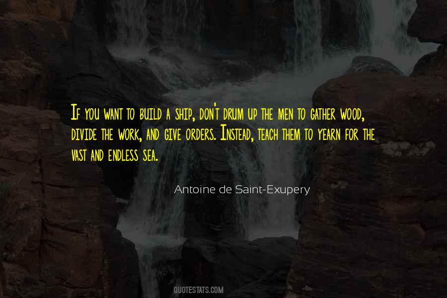 Saint Exupery Quotes #121294