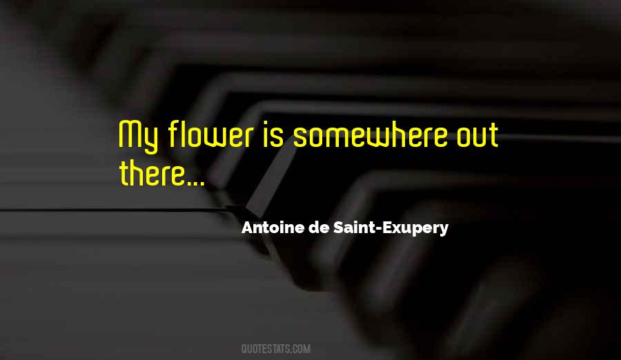 Saint Exupery Quotes #253054
