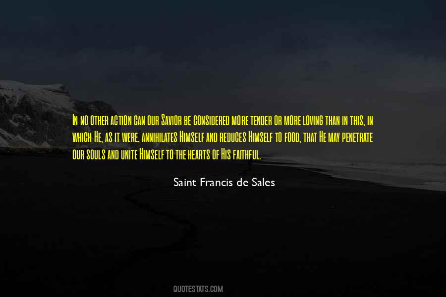 Saint Francis Quotes #1079325