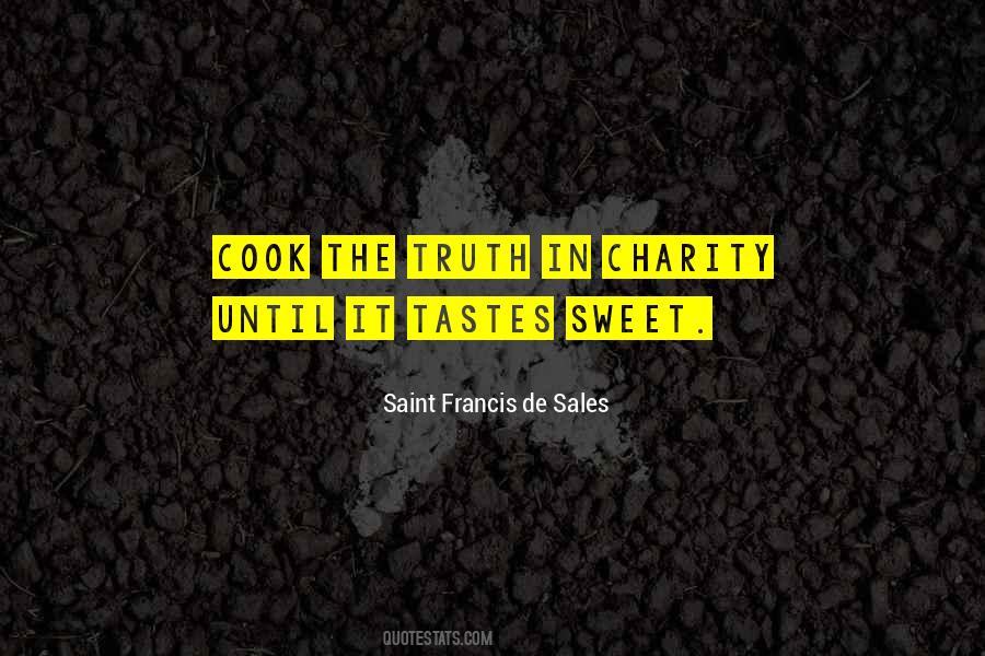 Saint Francis Quotes #352919