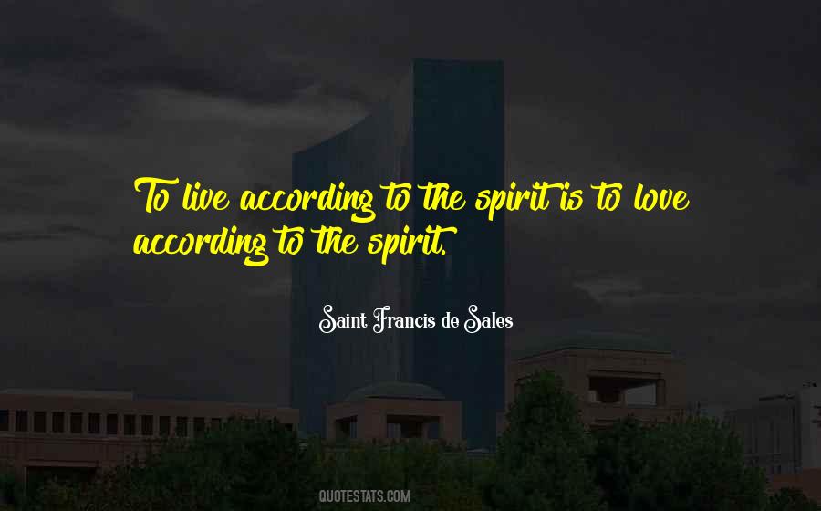 Saint Francis Quotes #865623