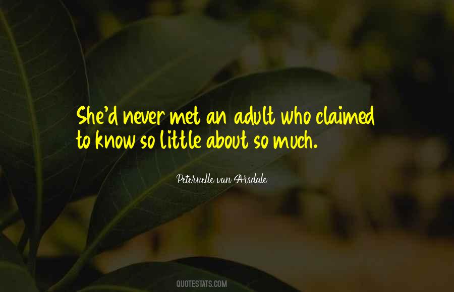 Quotes About Adult #1820479