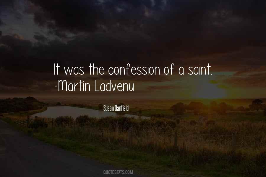 Saint Martin Quotes #719033