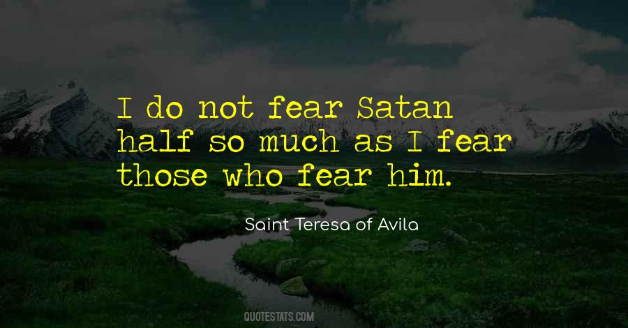 Saint Teresa Quotes #1730185