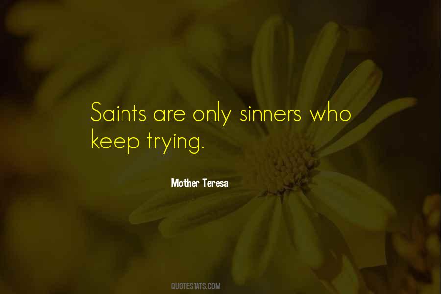 Saint Teresa Quotes #267679