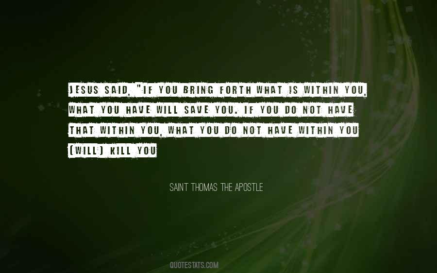 Saint Thomas Quotes #403147