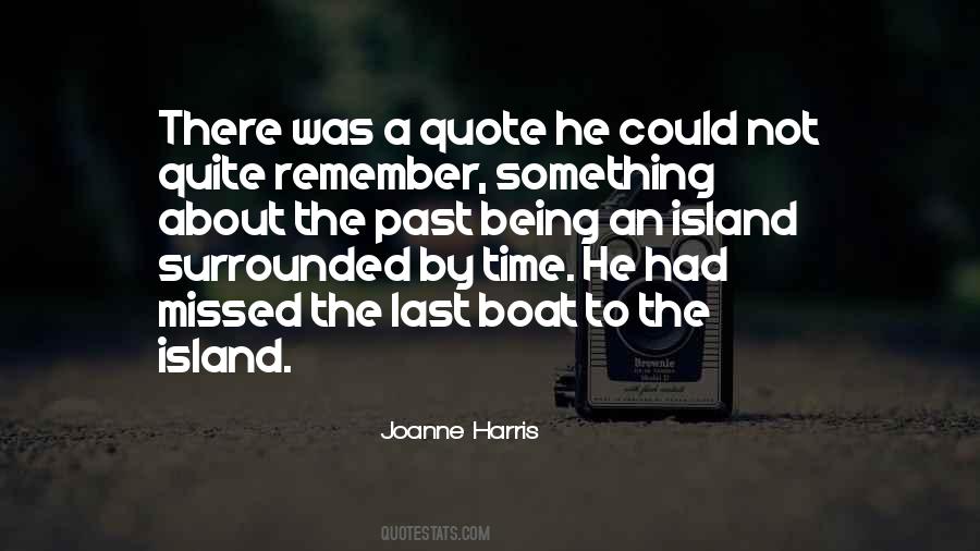 Quotes About Being Surrounded #654470