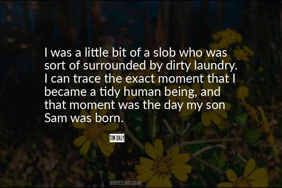 Quotes About Being Surrounded #660