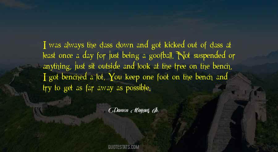 Quotes About Being Suspended #689154