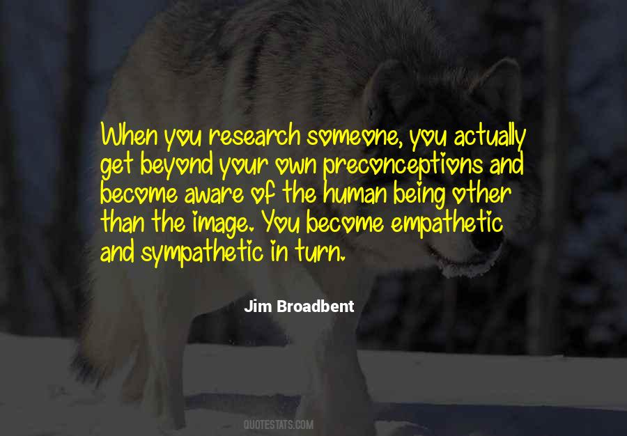 Quotes About Being Sympathetic #450784