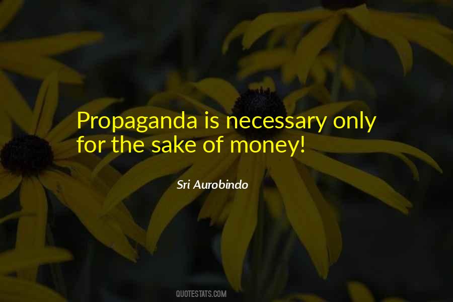 Sake Of Money Quotes #1504281