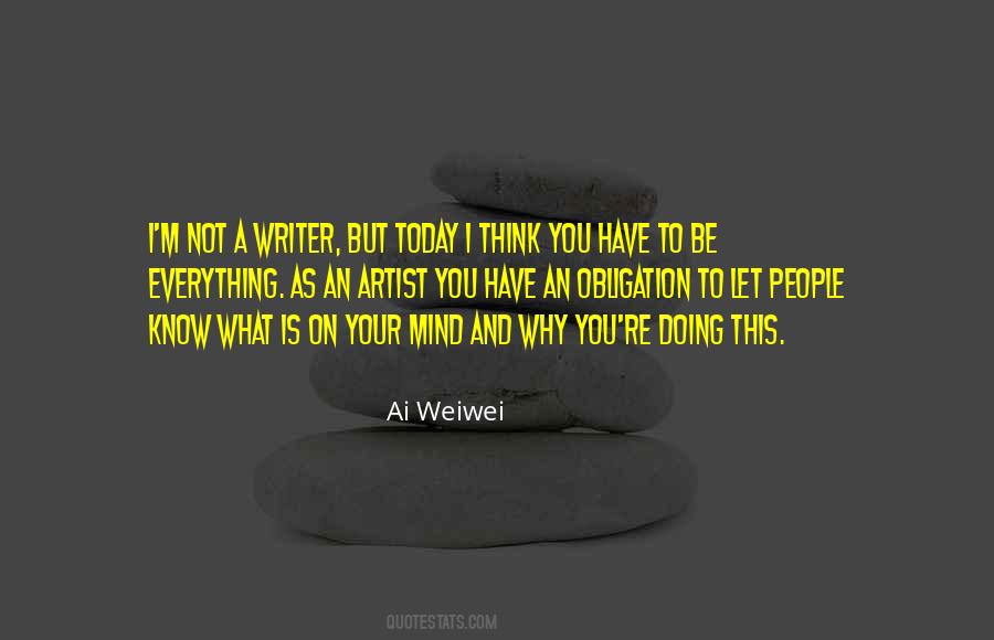 Quotes About Ai Weiwei #208596