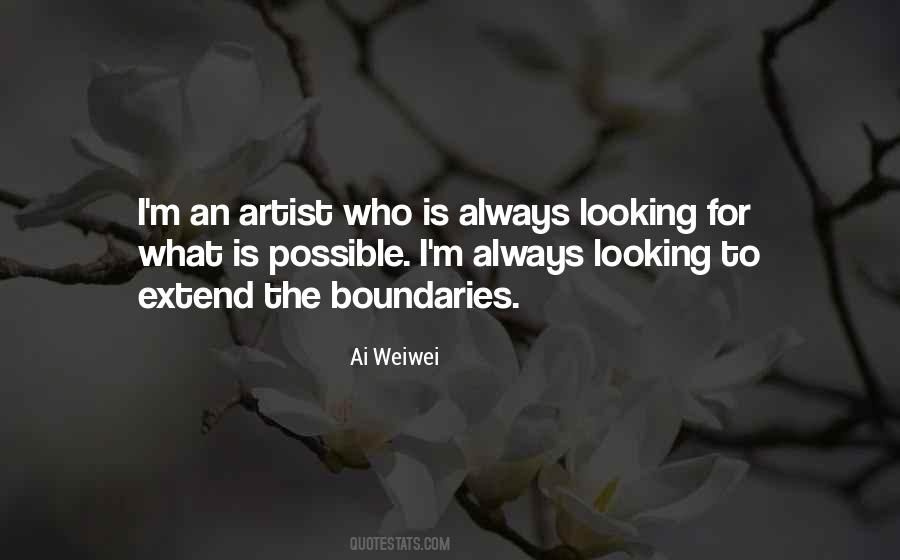 Quotes About Ai Weiwei #787177