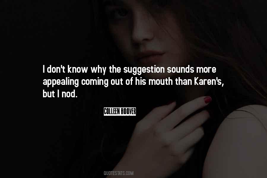 Quotes About Karen #1828368