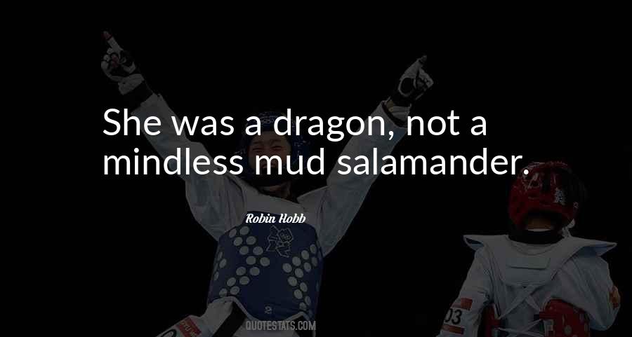 Salamander Quotes #1192333