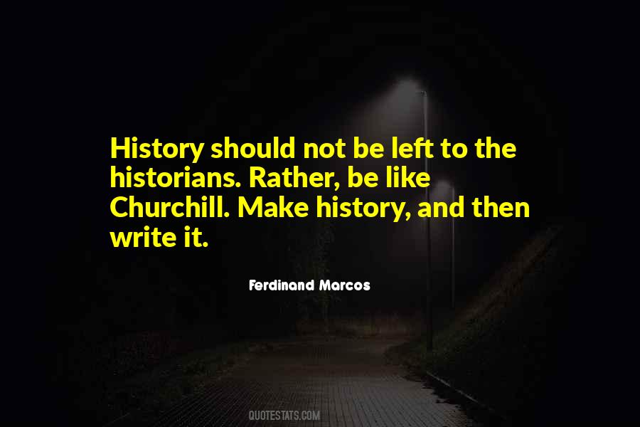 Quotes About Ferdinand Marcos #1663853