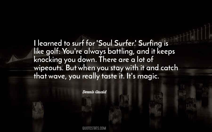 Quotes About Soul Surfer #257355