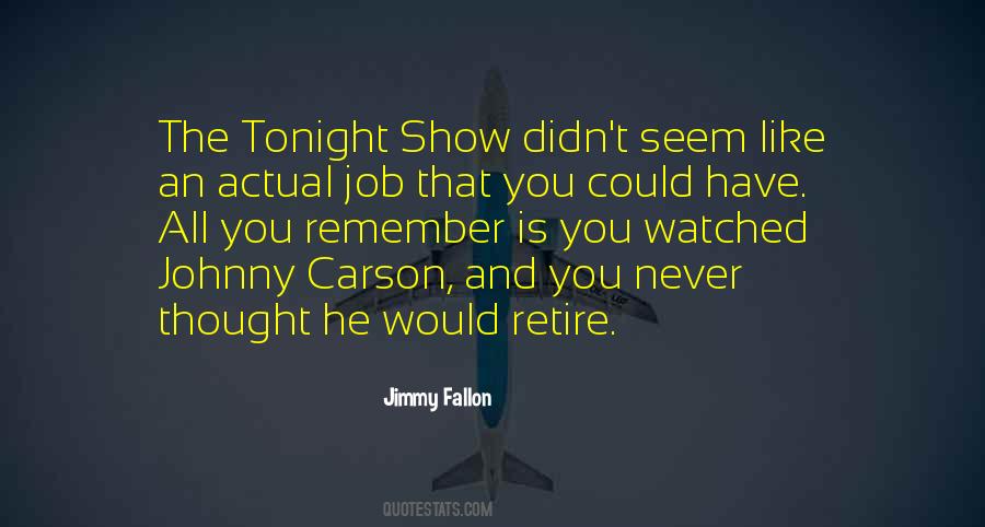 Quotes About Johnny Carson #1165878
