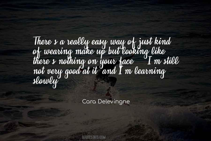 Quotes About Cara Delevingne #178401