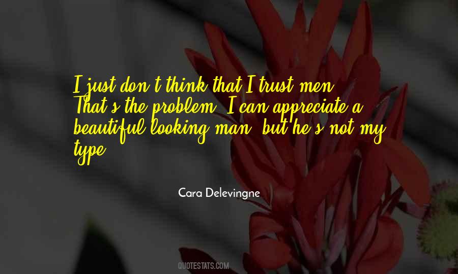 Quotes About Cara Delevingne #661974