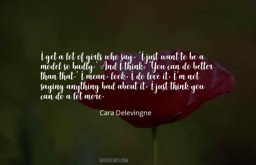Quotes About Cara Delevingne #688657