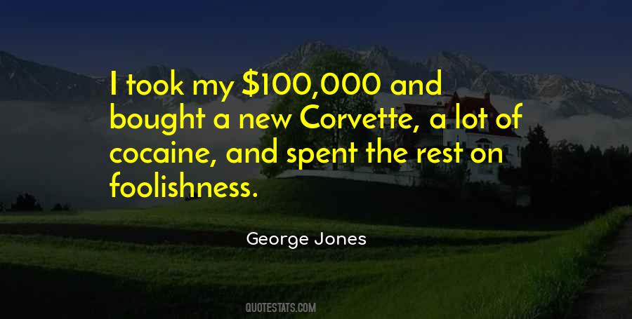 Quotes About George Jones #1086221
