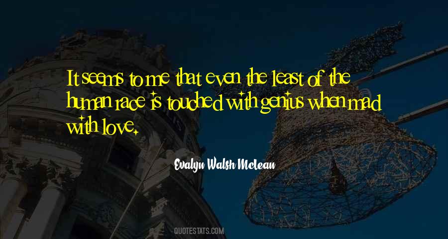 Quotes About Evalyn Walsh Mclean #865702