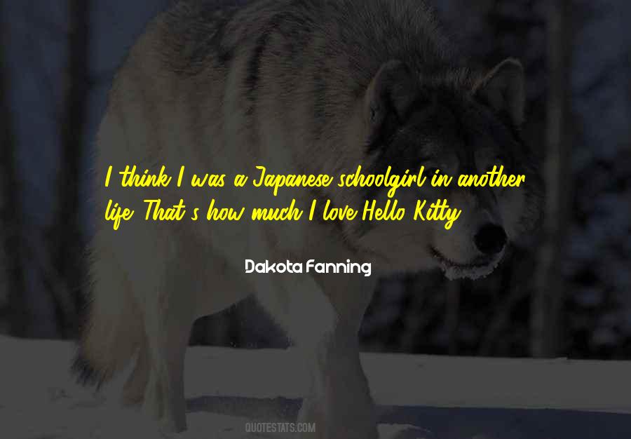 Quotes About Dakota Fanning #1031785