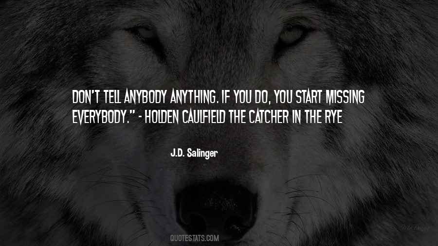 Salinger Catcher Rye Quotes #80886