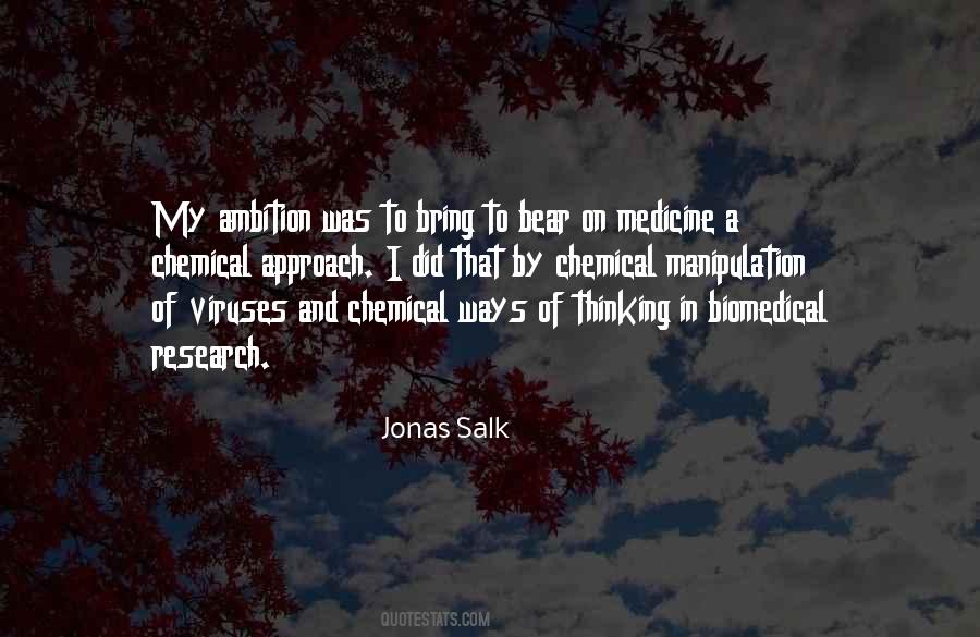 Salk Quotes #1700123
