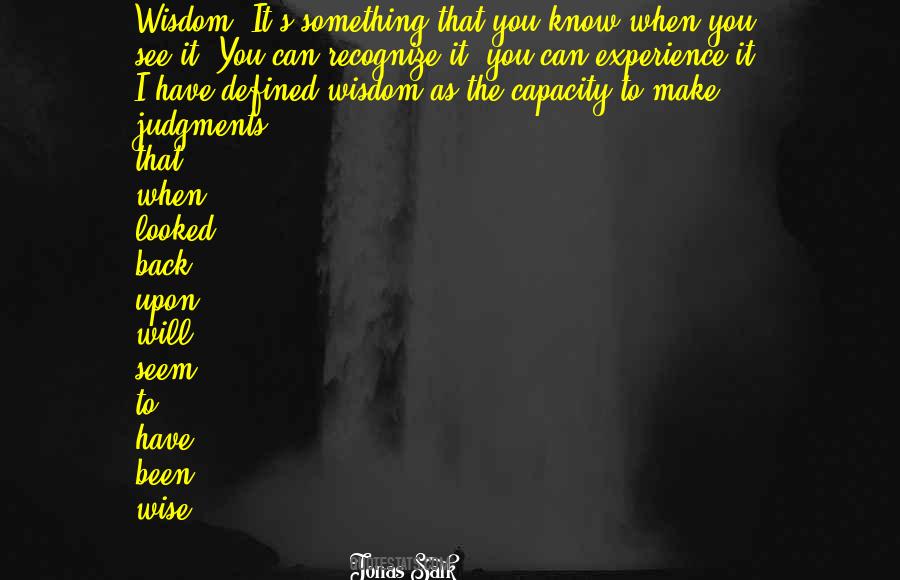 Salk Quotes #821794
