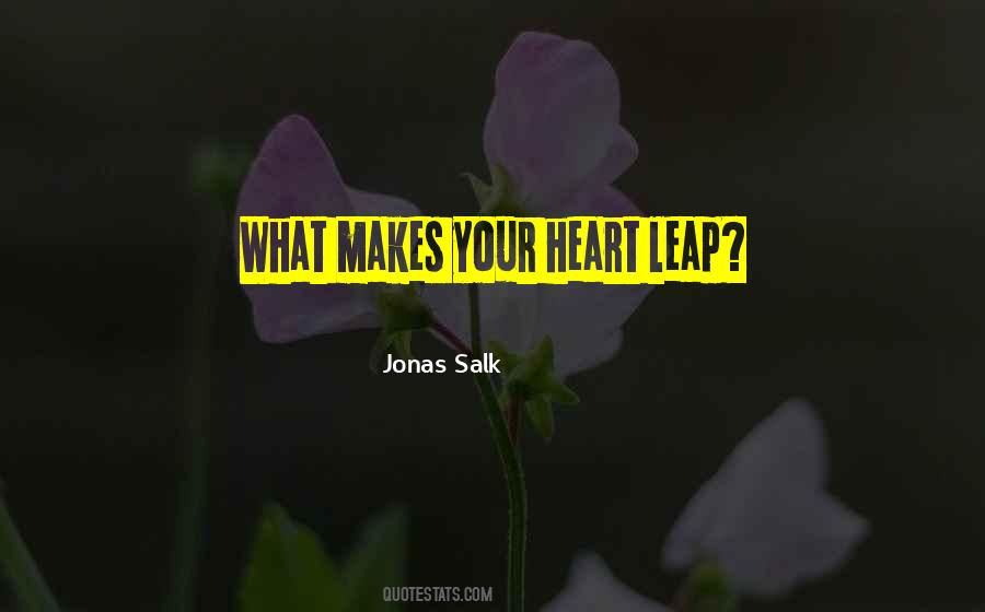 Salk Quotes #831588