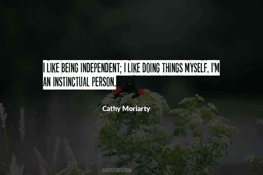 Quotes About Being An Independent Person #151810