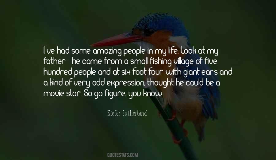 Quotes About Amazing People #1232393