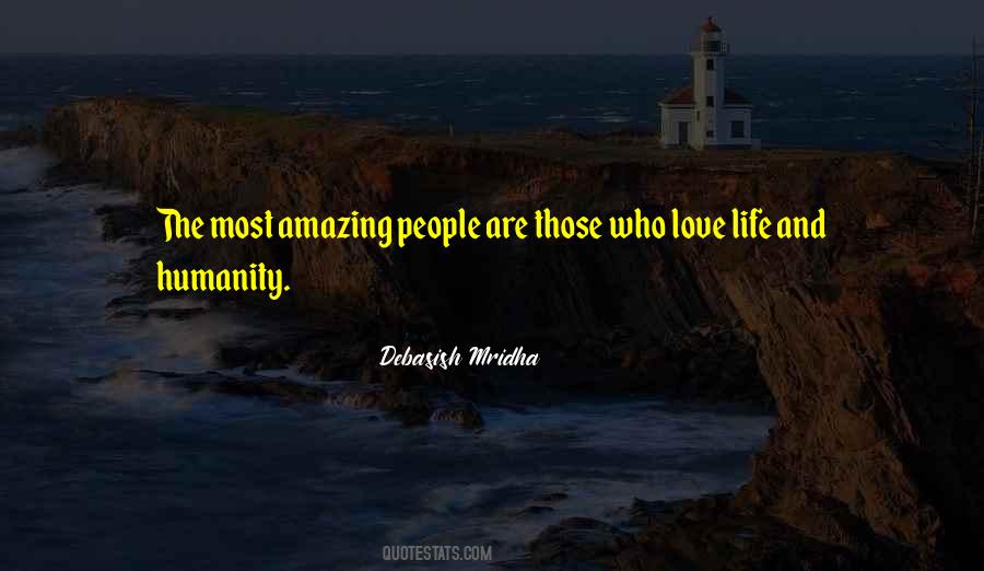 Quotes About Amazing People #1826474