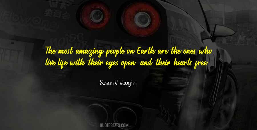 Quotes About Amazing People #448476