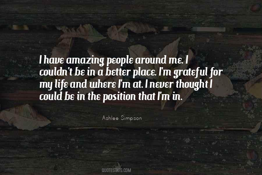 Quotes About Amazing People In Your Life #766698