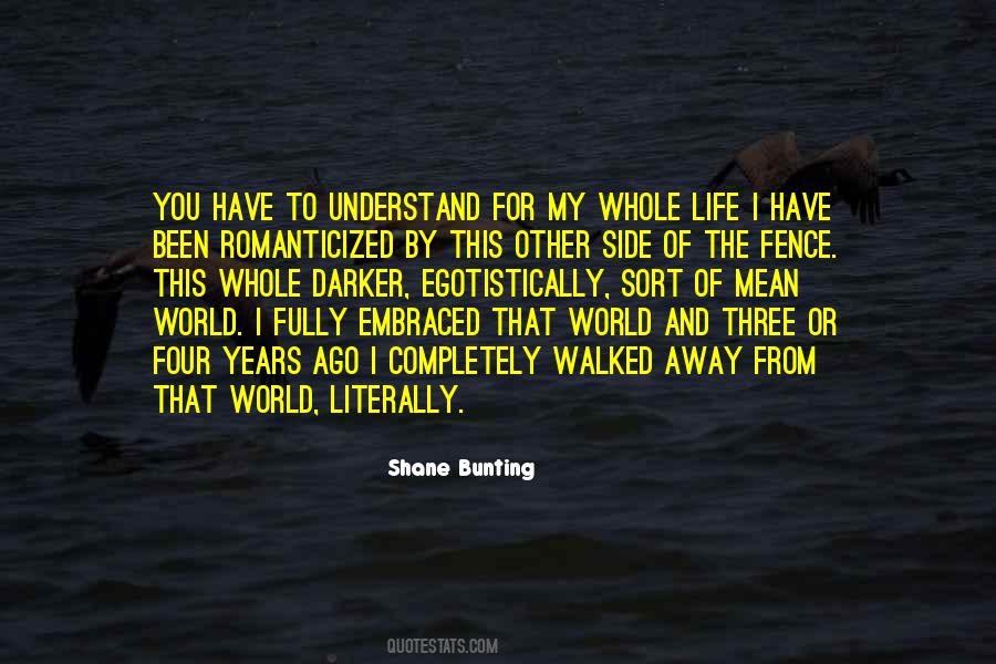 Quotes About Being Embraced #342768