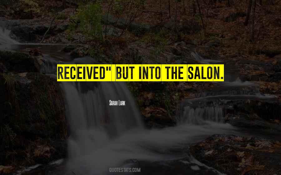 Salon Quotes #1361117