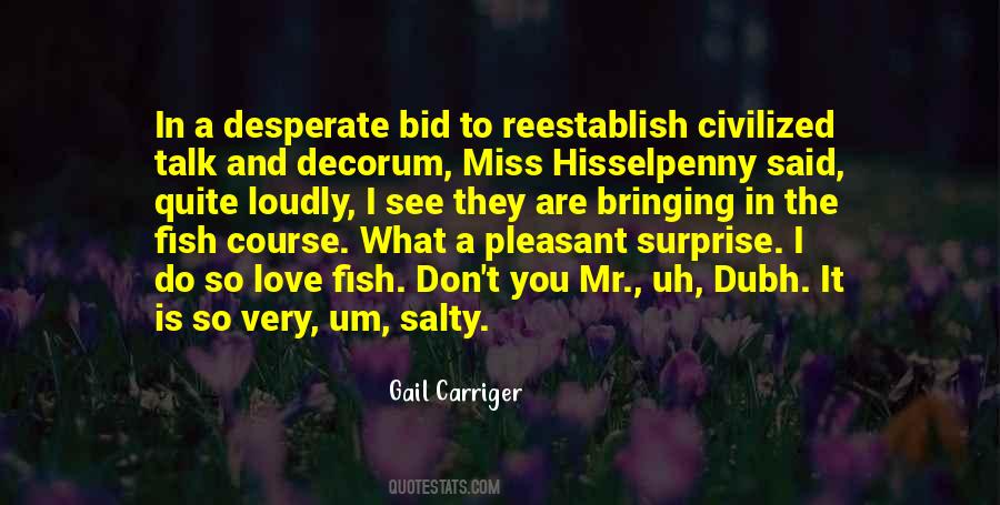 Salty Love Quotes #1298030