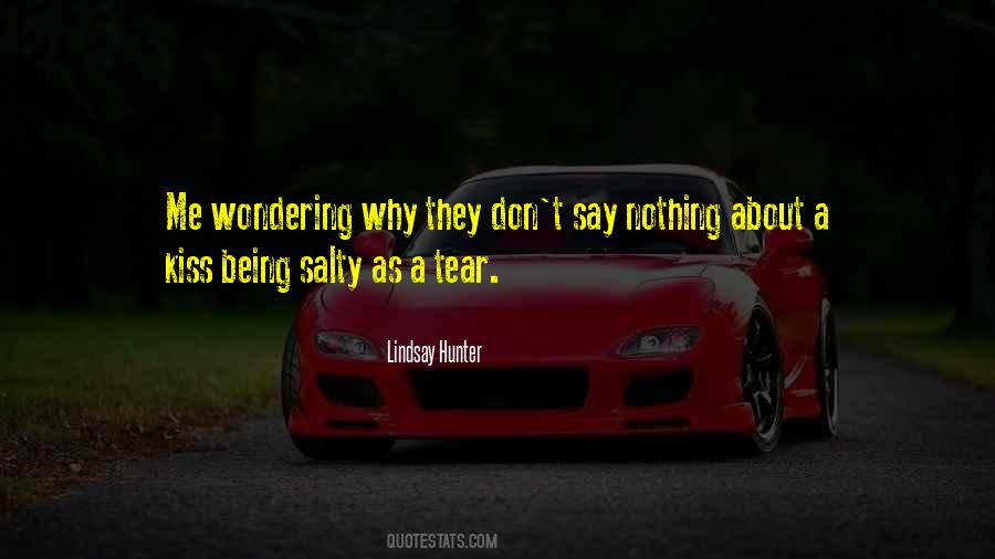 Salty Love Quotes #1782448