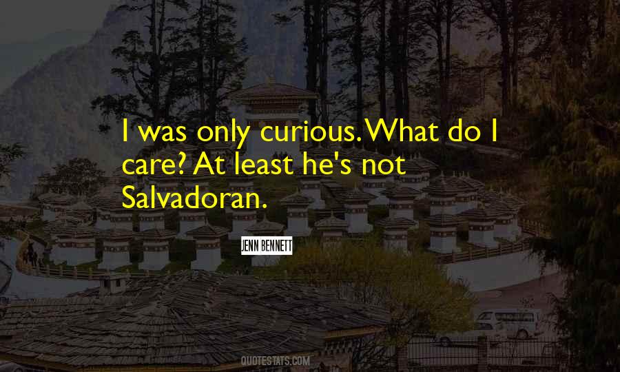 Salvadoran Quotes #1609298